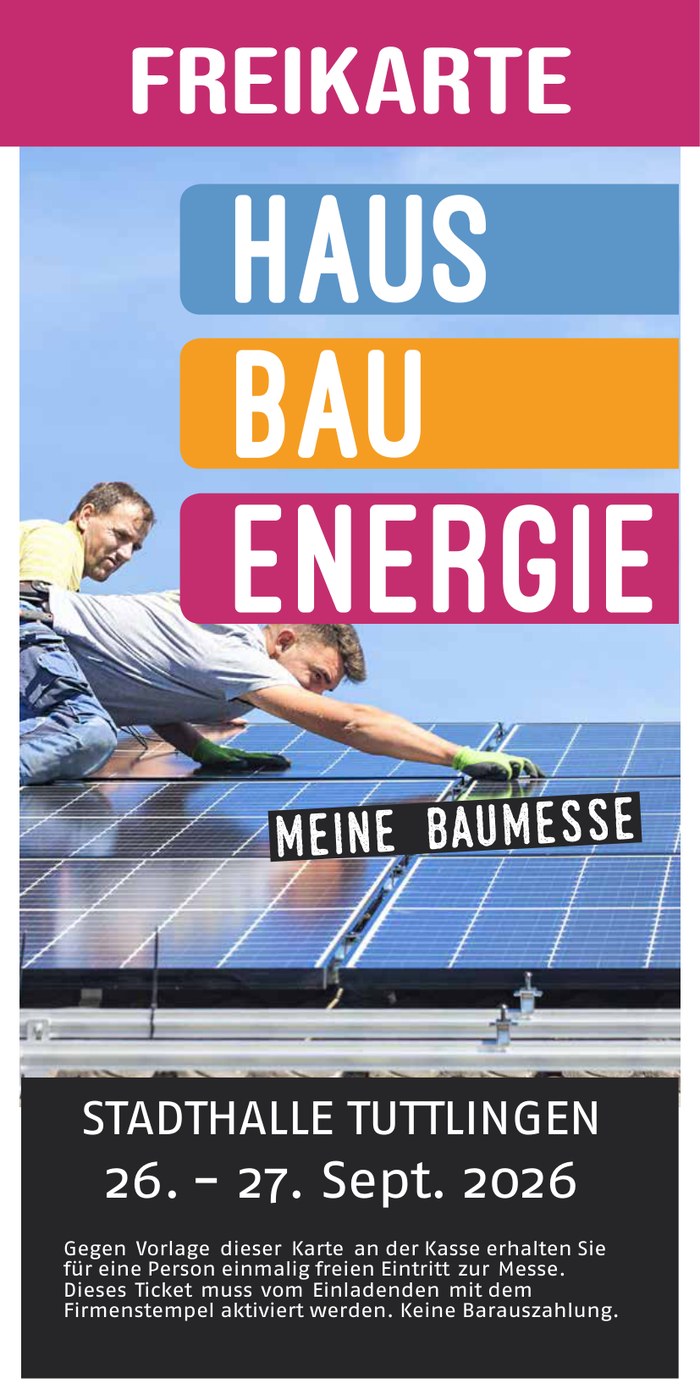 Freikarte HAUS | BAU | ENERGIE 2026 in Tuttlingen